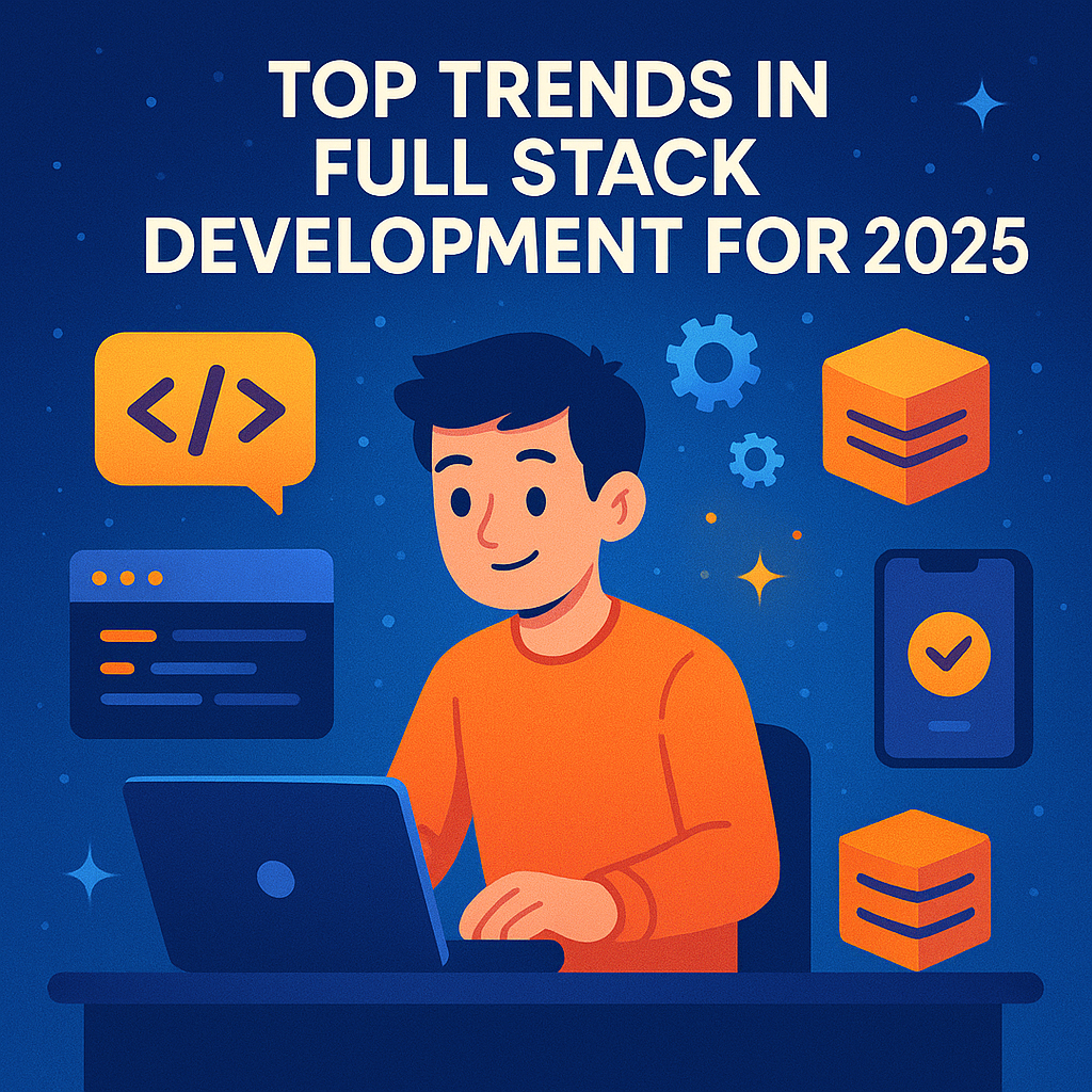 Full Stack Development Trends
