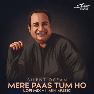 Mere Pass Tum Ho